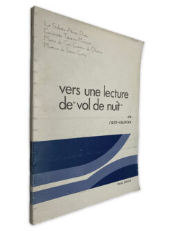 Vers Une Lecture de Vol de Nuit - Saint-Exupéry