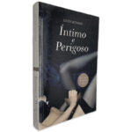 íntimo e Perigoso - Linda Howard