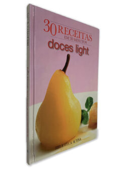 30 Receitas em 30 Minutos - Doces Light
