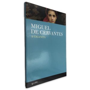 A Ciganita - Miguel de Cervantes