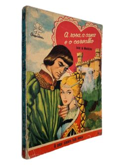A Rosa, a Cama e o Carvalho - Javier de Montellano