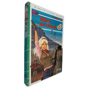 Alice au Ranch - Caroline Quine