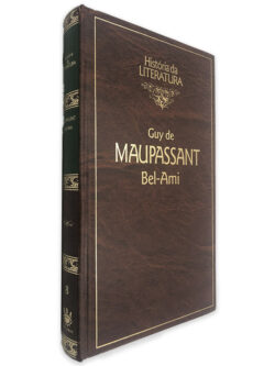 Bel-Ami - Guy de Maupassant
