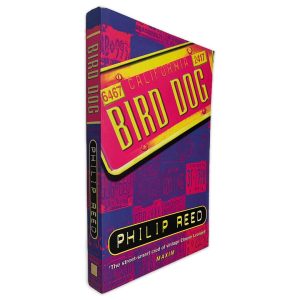 Bird Dog - Philip Reed