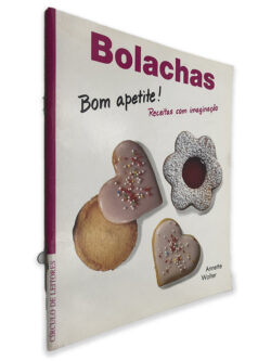 Bolachas Receitas Com Imaginação - Annette Walter