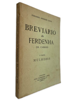 Braviário de Ferdenha (1ª Parte Mulheres) - Fernando Andrade Canha