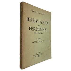 Braviário de Ferdenha (1ª Parte Mulheres) - Fernando Andrade Canha