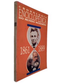 Cronologia Enciclopédica do Mundo Moderno 1861 - 1889 2