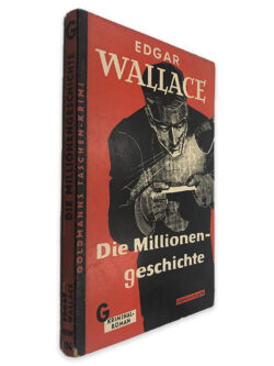 Die Millionengeschichte - Edgar Wallace