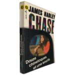 Douze Chinetoques et une Souris - James Hadley Chase