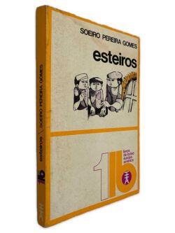 Esteiros - Soeiro Pereira Gomes