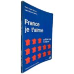 France Je Táime - Maria Isabel Saraiva - Isabel Dartout Martha