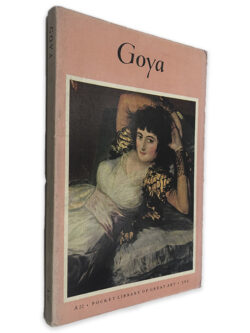 Goya - Frederick S. Wight