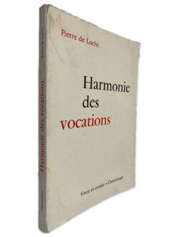 Harmonie des Vocations - Pierre de Locht