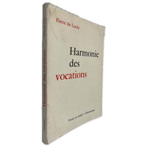 Harmonie des Vocations - Pierre de Locht