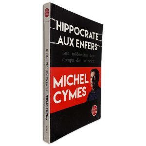Hippocrate Aux Enfers - Michel Cymes