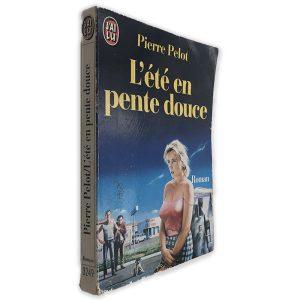L_Été en Pente Douce - Pierre Pelot