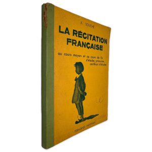 La Récitation Française - A. Souché