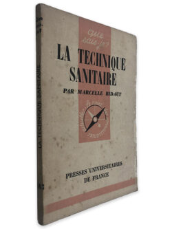 La Technique Sanitaire - Marcelle Bidaut