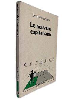 Le Nouveau Capitalisme - Dominique Plihon 2