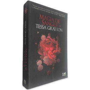Magia de Sangue - Tessa Gratton