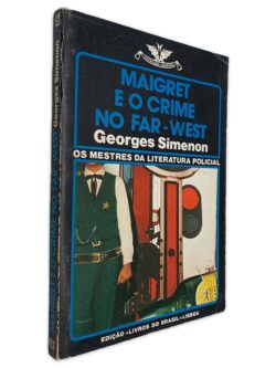 Maigret e o Crime no Far-West - Georges Simenon