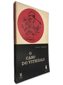 O Caso do Vitríolo - John Creasey