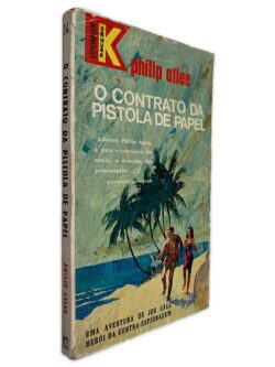 O Contrato da Pistola de Papel - Philip Allee