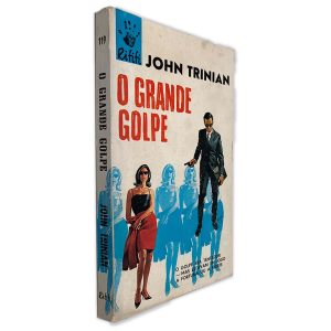 O Grande Golpe - John Trinian