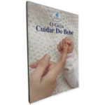 O Guia Cuidar do Bebé