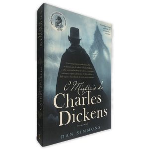 O Mistério de Charles Dickens - Dan Simmons