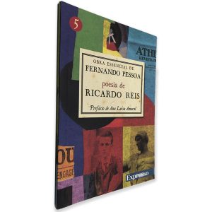 Obra Essencial de Fernando Pessoa - Poesia de Ricardo Reis