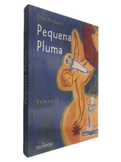 Pequena Pluma - Eran Kroband