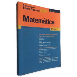 Preparação Para o Exame Nacional 2008 Matemática 9° Ano - Maria Augusta Ferreira Neves - Inês Miranda