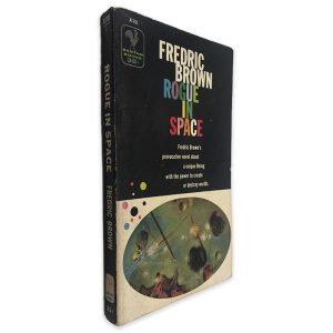 Rogue in Space - Fredric Brown