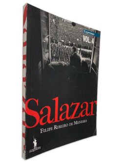 Salazar - Filipe Ribeiro de Meneses