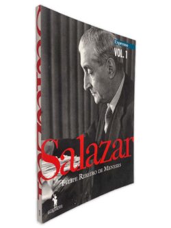 Salazar (Volume 1) - Filipe Ribeiro de Meneses
