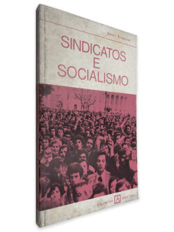 Sindicatos e Socialismo - Henri Krasucki