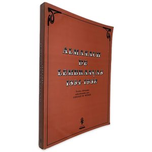 Almanach de Lembranças 1854-1932 - Gerald M. Moser