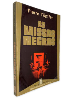 As Missas Negras - Pierre Töpffer