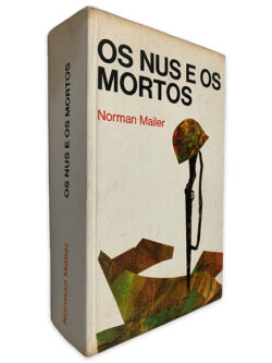 Os Nus e os Mortos - Norman Mailer