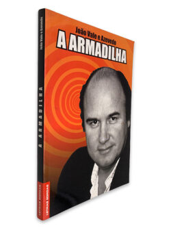 A Armadilha - João Vale e Azevedo