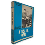 A Casa de Papel - Françoise Mallet-Joris