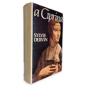 A Ciprina - Sylvie Dervin