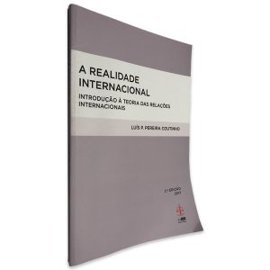 A Realidade Internacional - Luís P. Pereira Coutinho