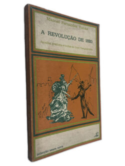 A Revolução de 1820 - Manuel Fernandes Tomás