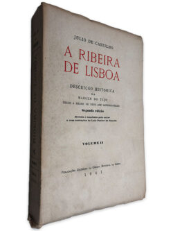 A Ribeira de Lisboa - Júlio de Castilho