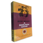 A Segunda Dama - Irving Wallace