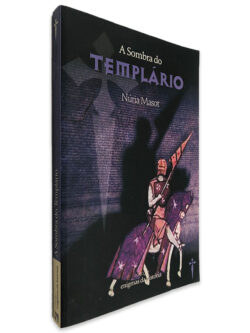 A Sombra do Templário - Núria Masot