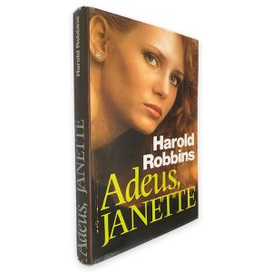 Adeus, Janette - Harold Robbins